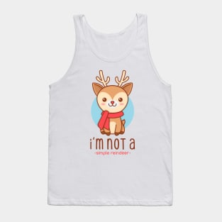 I'm not a simple reindeer Tank Top